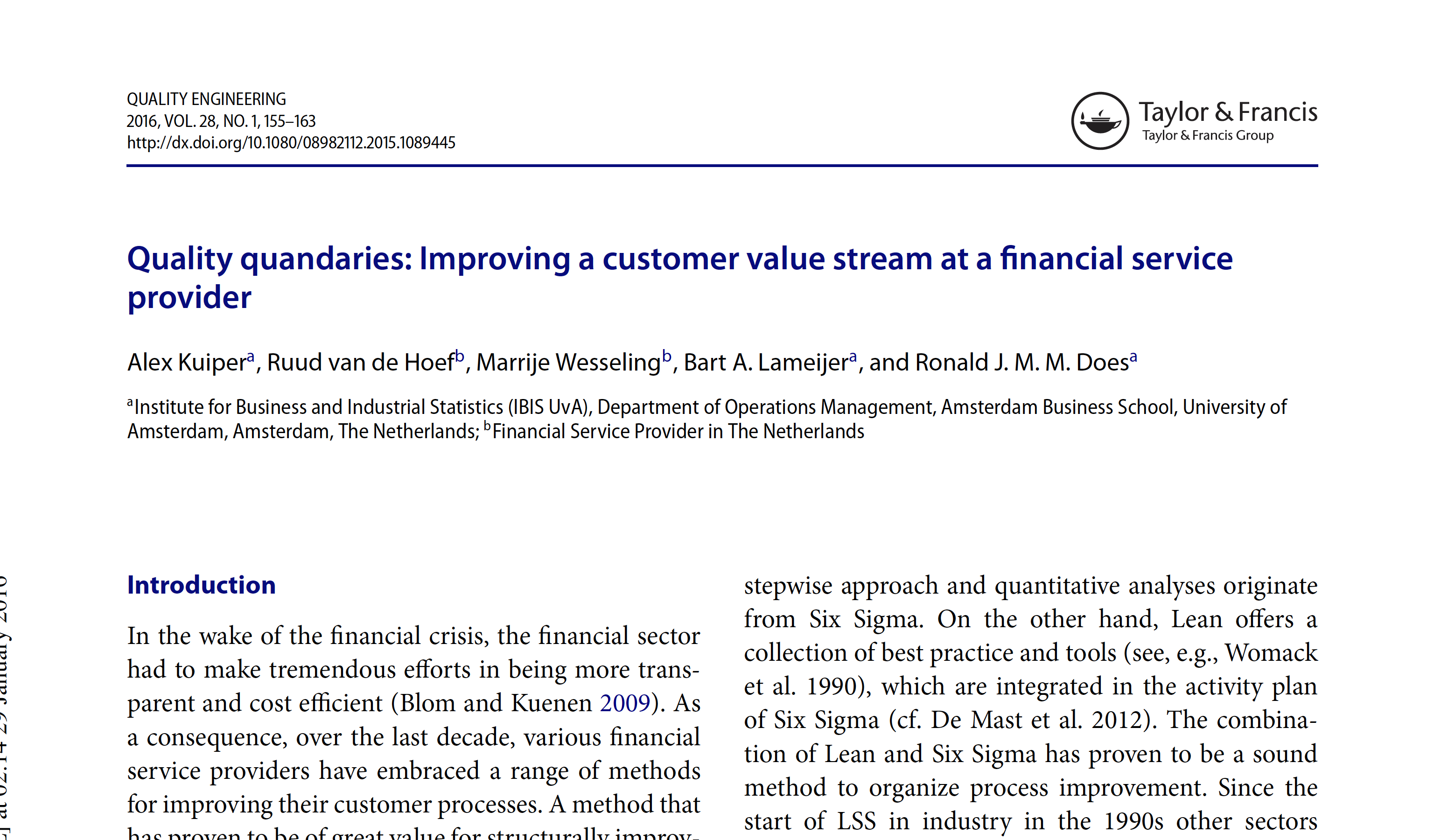 Improving a customer value stream at a financial service provider